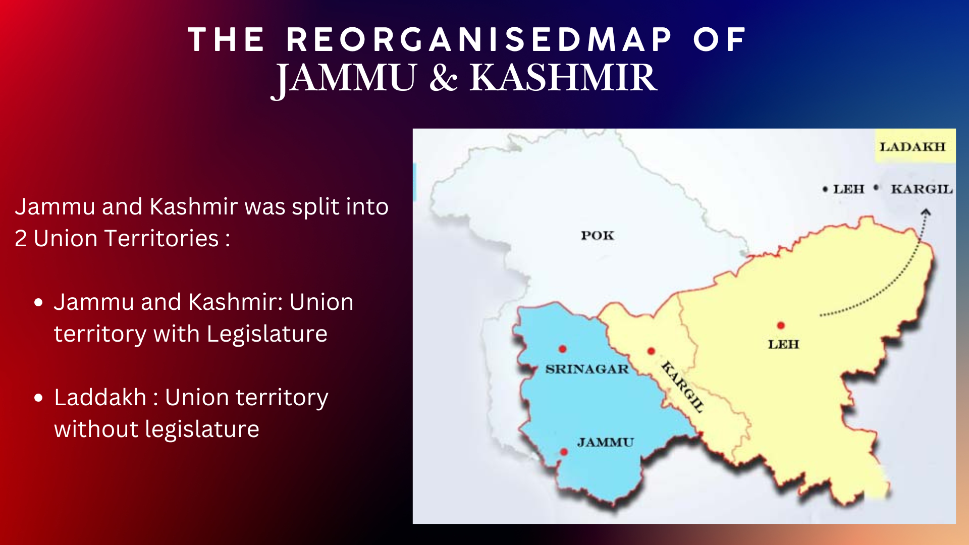 J&K Map after abrogation of Article 370